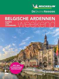 De Groene Reisgids Weekend  -   Belgische Ardennen