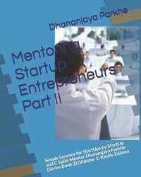 Mentoring Startup Entrepreneurs Part II