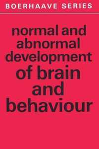 Normal and Abnormal Development of Brain and Behaviour