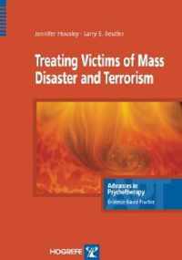 Treating Victims of Mass Disaster and Terrorism