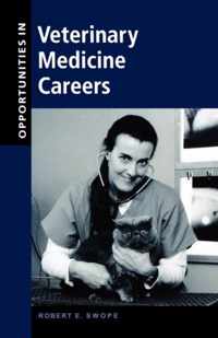 Opportunities in Veterinary Medicine Careers