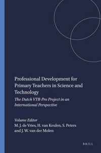 Professional Development for Primary Teachers in Science and Technology