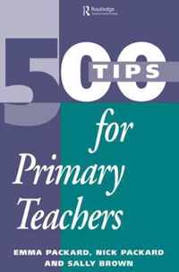500 Tips For Primary Teachers