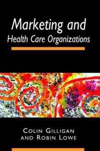 Marketing and Healthcare Organizations