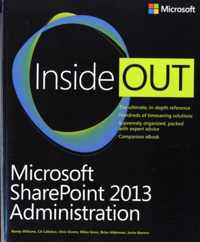 Microsoft SharePoint 2013 Administration Inside Out