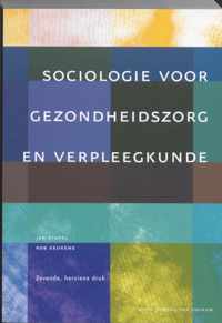 Sociologie voor gezondheidszorg en verpleegkunde