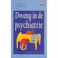 Dwang In De Psychiatrie