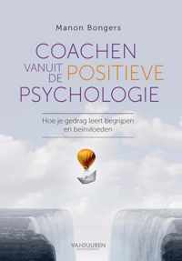 Coachen vanuit positieve psychologie