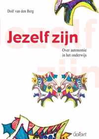 Jezelf zijn