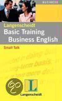 Basic Training Business English: Small Talk