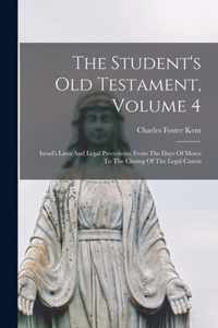 The Student's Old Testament, Volume 4