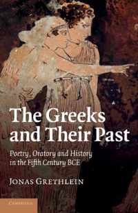 The Greeks and their Past