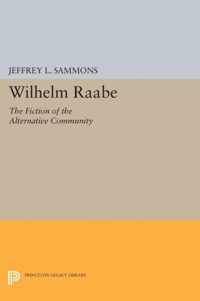 Wilhelm Raabe - The Fiction of the Alternative Community