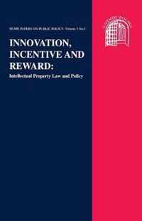 Innovation, Incentive and Reward