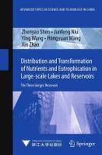 Distribution and Transformation of Nutrients in Large scale Lakes and Reservoirs