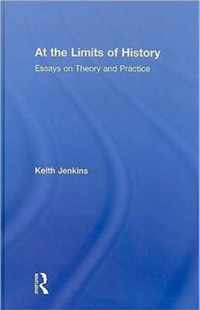 At the Limits of History