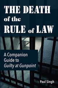 The Death of the Rule of Law