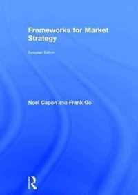 Frameworks for Market Strategy