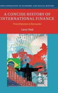 A Concise History of International Finance