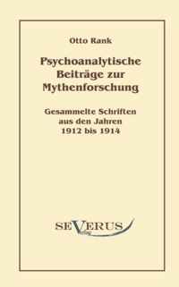 Psychoanalytische Beitrage zur Mythenforschung