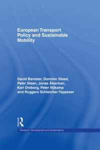 European Transport Policy and Sustainable Mobility