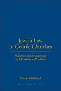 Jewish Law in Gentile Churches