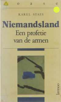 Niemandsland - een profetie van de armen