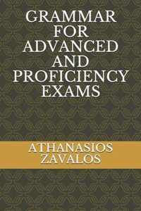 Grammar for Advanced and Proficiency Exams