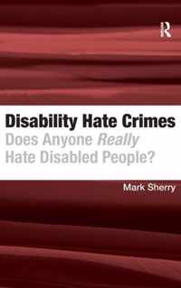 Disability Hate Crimes