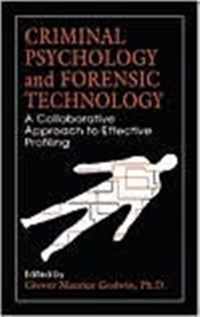 Criminal Psychology and Forensic Technology