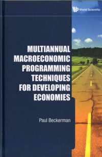 Multiannual Macroeconomic Programming Techniques For Developing Economies