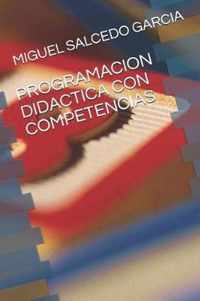 Programacion Didactica Con Competencias