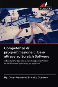 Competenze di programmazione di base attraverso Scratch Software