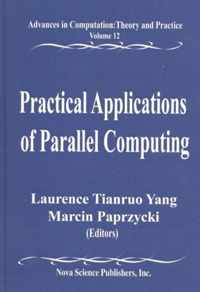Practical Applications of Parallel Computing