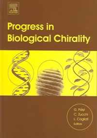 Progress in Biological Chirality