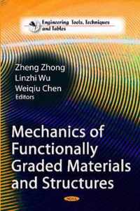 Mechanics of Functionally Graded Materials & Structures