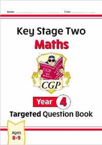 New KS2 Maths Targeted Question Book - Year 4