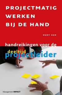 Projectmatig werken bij de hand - R. Kor - Paperback (9789013064070)