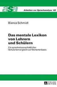 Das mentale Lexikon von Lehrern und Schülern