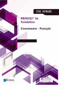Courseware  -   PRINCE2®- 6e Edition Fondation Courseware - Français