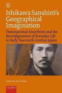 Critical, Connected Histories  -   Ishikawa Sanshirs Geographical Imagination