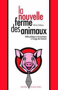 La Nouvelle Ferme Des Animaux