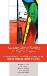 Secondary Science Teaching for English Learners