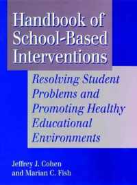 Handbook Of School-Based Interventions