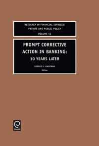 Prompt Corrective Action in Banking