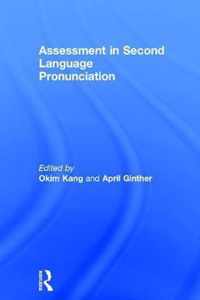 Assessment in Second Language Pronunciation