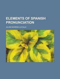 Elements of Spanish Pronunciation