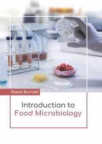 Introduction to Food Microbiology