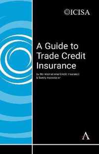 A Guide to Trade Credit Insurance