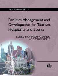 Facilities Management and Development for Tourism, Hospitality and Events